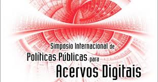 Marcos Wachowicz – Simposio Internacional de Políticas Públicas para Acervos Digitais