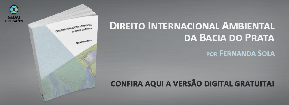 Livro “Direito Internacional Ambiental da Bacia do Prata”, de Fernanda Sola