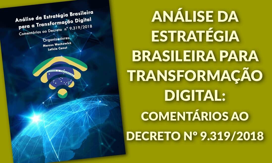 Transformação Digital e Regulação da Internet no Brasil.
