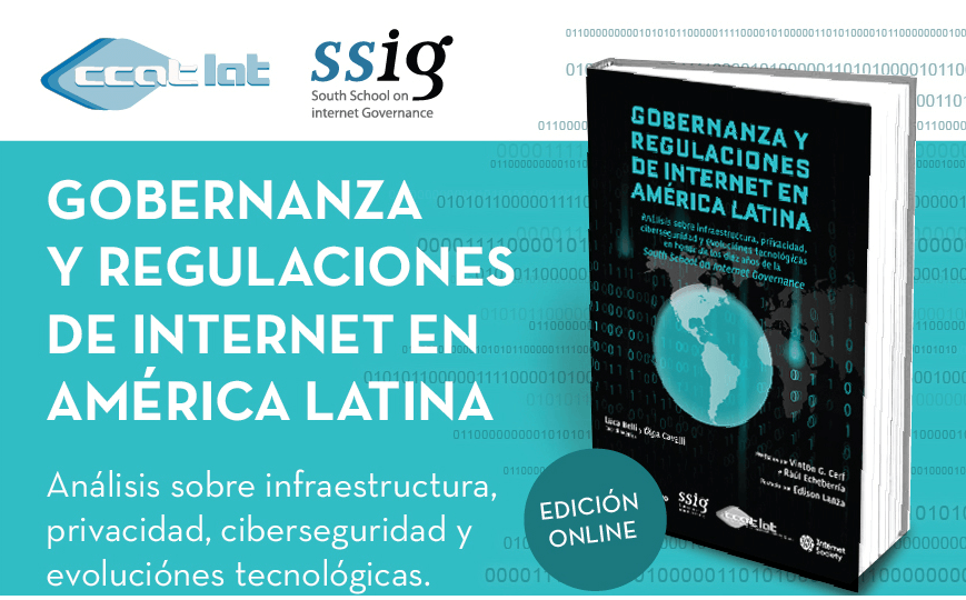 Gobernanza y Regulaciones de Internet en América Latina