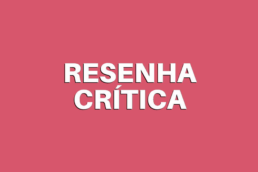 Resenha Crítica – Normatização da Resenha Crítica para os seminários.