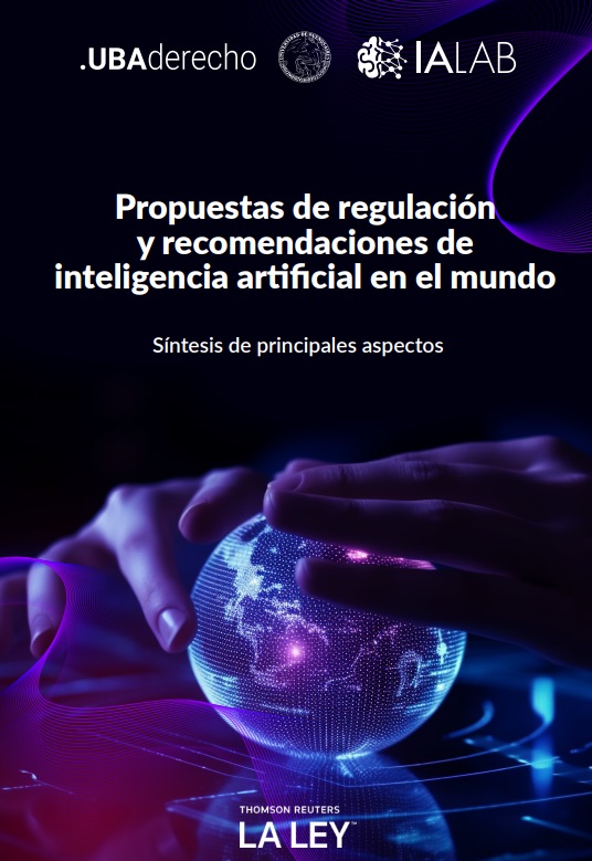 Universidade de Buenos Aires e a IALAB publicam Relatório Mundial dos Marcos Regulatórios sobre Inteligência Artificial