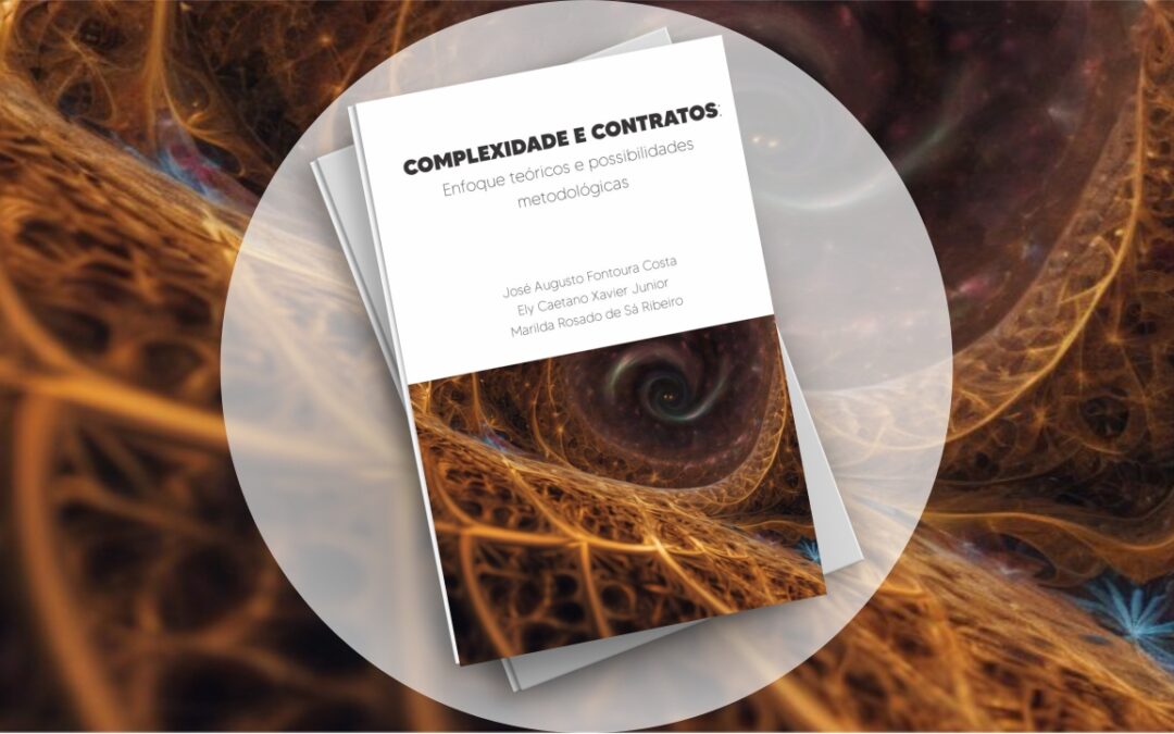 Lançamento do Livro: Complexidade e contratos: Enfoque teóricos e possibilidades metodológicas