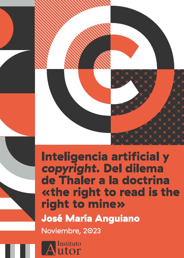 Leia mais sobre o artigo Inteligência Artificial e Copyright novo livro de José María Anguiano.
